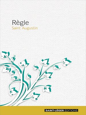 cover image of Règle de Saint Augustin